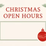 Christmas Open Hours Template: Free Editable Schedule christmas open hours template